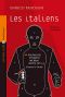 [Les italiens 01] • Les Italiens